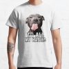 ssrcoclassic teemensfafafaca443f4786front altsquare product1000x1000.u1 20 - Pitbull Dog Merch